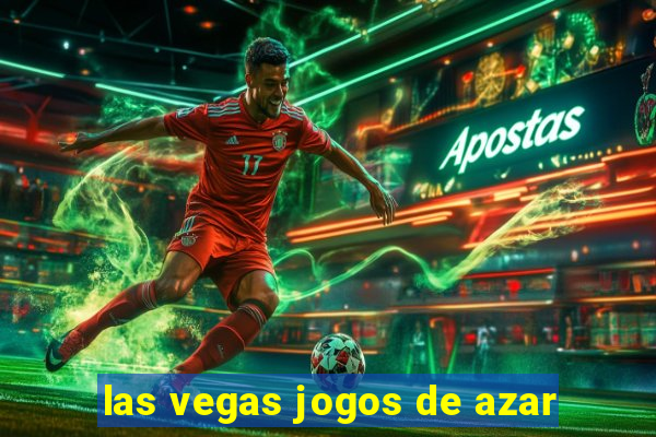 las vegas jogos de azar